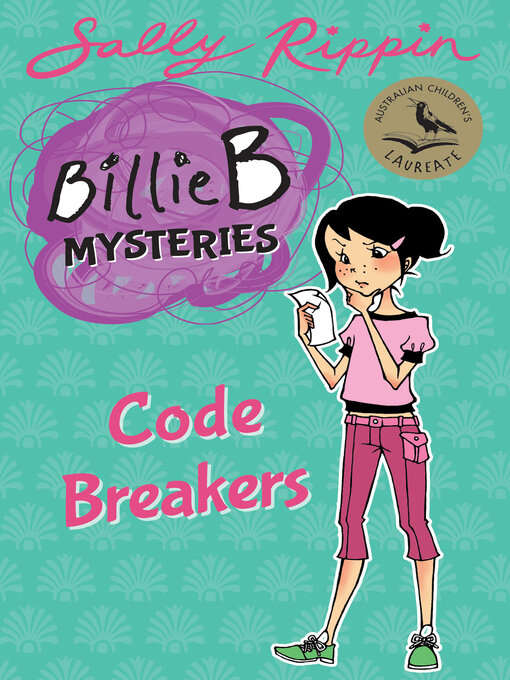 Sally Rippin创作的Code Breakers作品的详细信息 - 可供借阅